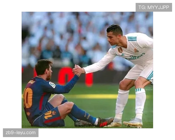 梅西与C罗互致赞誉，巨星风范彰显彼此尊重